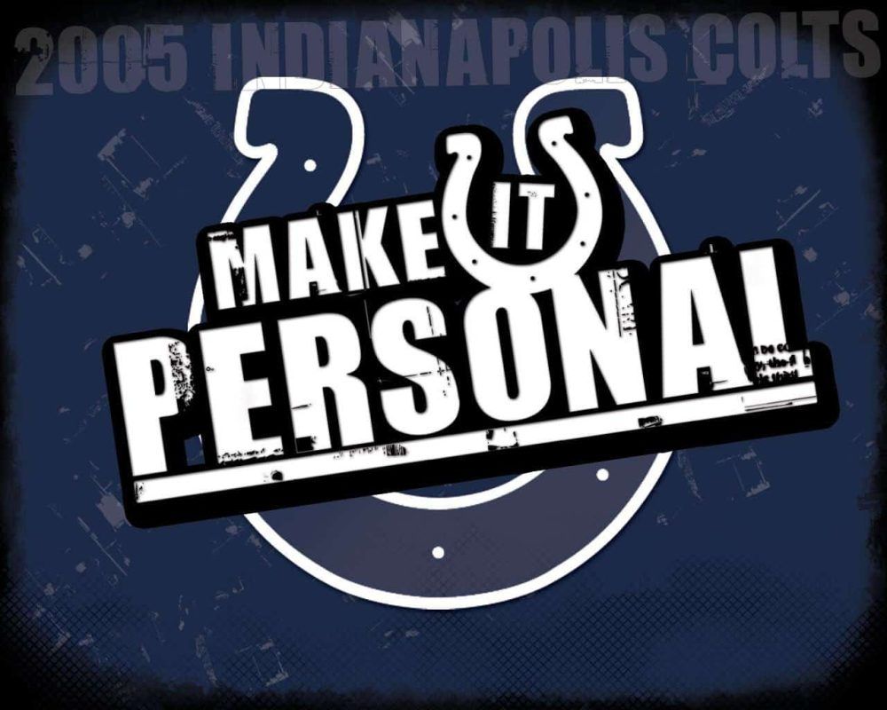 Indianapolis Colts 10 Make It Personal