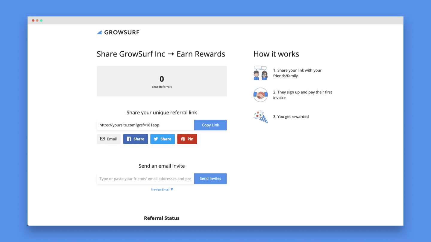 GrowSurf: Effortlessly Launch A Fully Automated Referral Marketing Program 30 Referral Landing Page