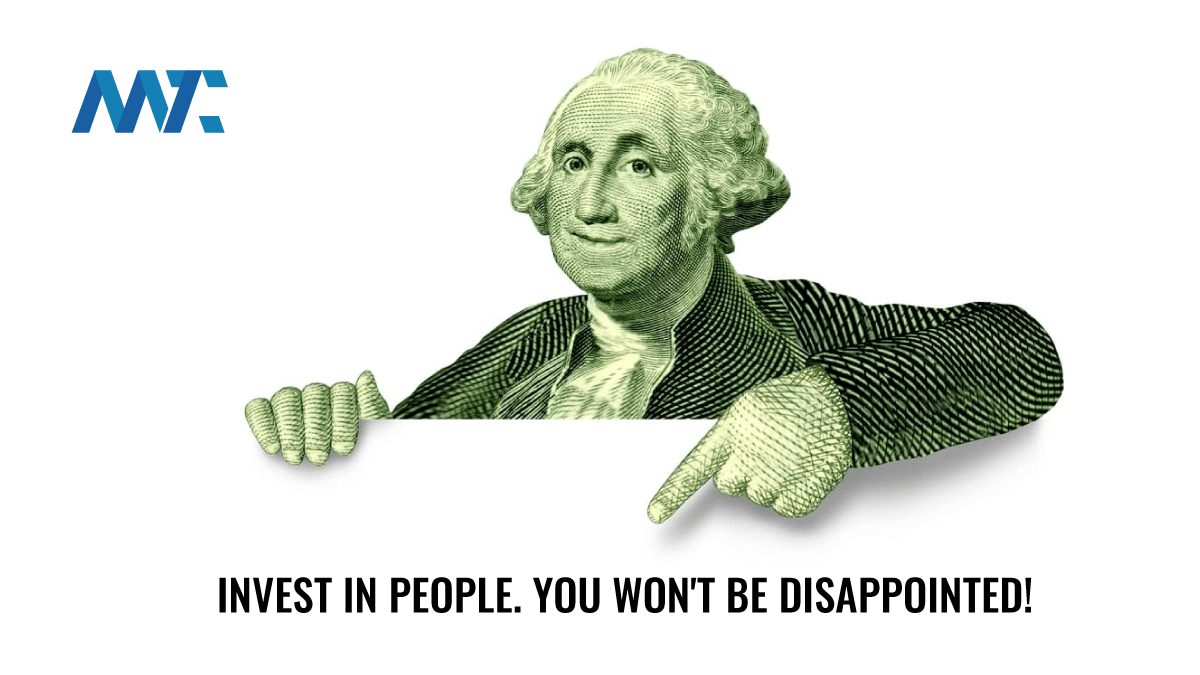 ਲੋਕਾਂ ਵਿੱਚ ਨਿਵੇਸ਼ ਕਰੋ! ਤੁਸੀਂ ਨਿਰਾਸ਼ ਨਹੀਂ ਹੋਵੋਗੇ।