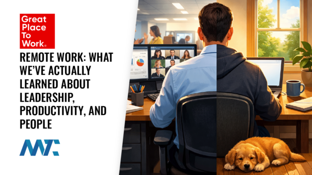 Remote Work: What We’ve Actually Learned About Leadership, Productivity, and People