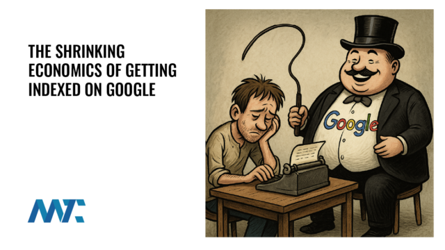 The Shrinking Economics of Getting Indexed on Google 12 The Shrinking Economics of Being Indexed on Google