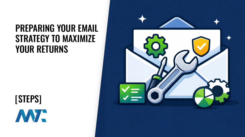 Steps to Maximize Your Email Return on Investment (ROI)