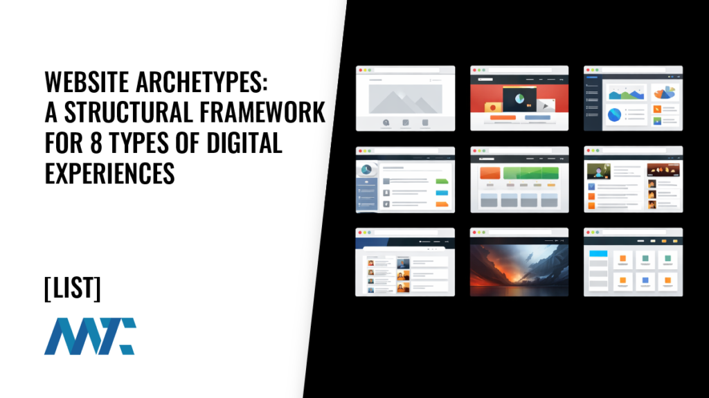 Website Archetypes: A Structural Framework for 8 Types of Digital Experiences