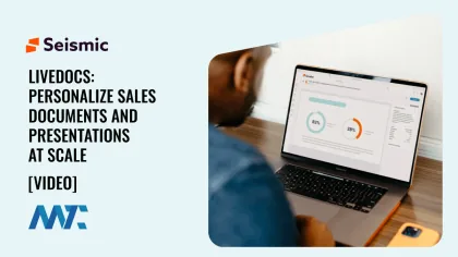 Seismic LiveDocs: Personalize Sales Documents and Presentations At Scale 4 Seismic LiveDocs: Sale Content Automation and Personalization at Scale