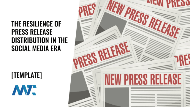 Press Releases and Press Release Distribution Best Practices