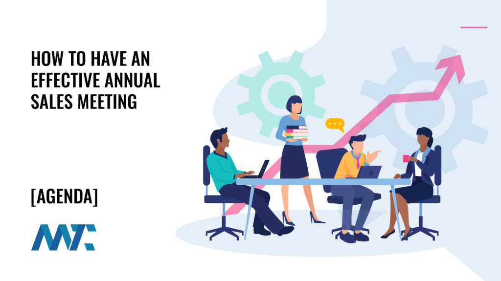 How to Have an Effective Annual Sales Meeting 4 How to Have an Effective Annual Sales Meeting (Agenda)