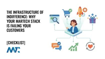 The Infrastructure of Indifference: Why Your Martech Stack is Failing Your Customers 11 Customer-Centric Martech Stack