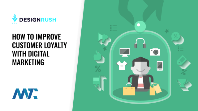 How to Improve Customer Loyalty with Digital Marketing 4 improve customer loyalty with digital marketing