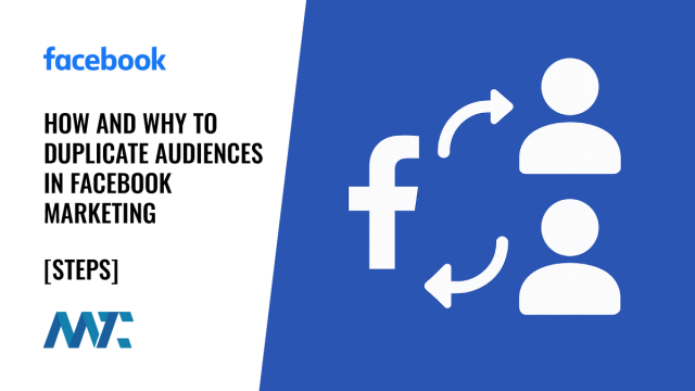 How to Duplicate Facebook Audiences