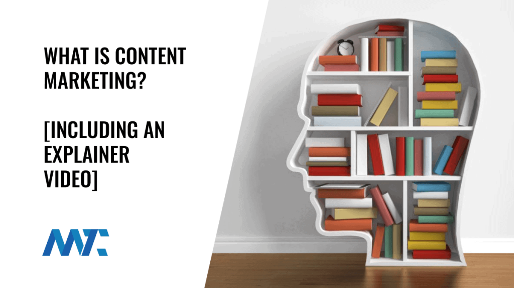 What is Content Marketing?