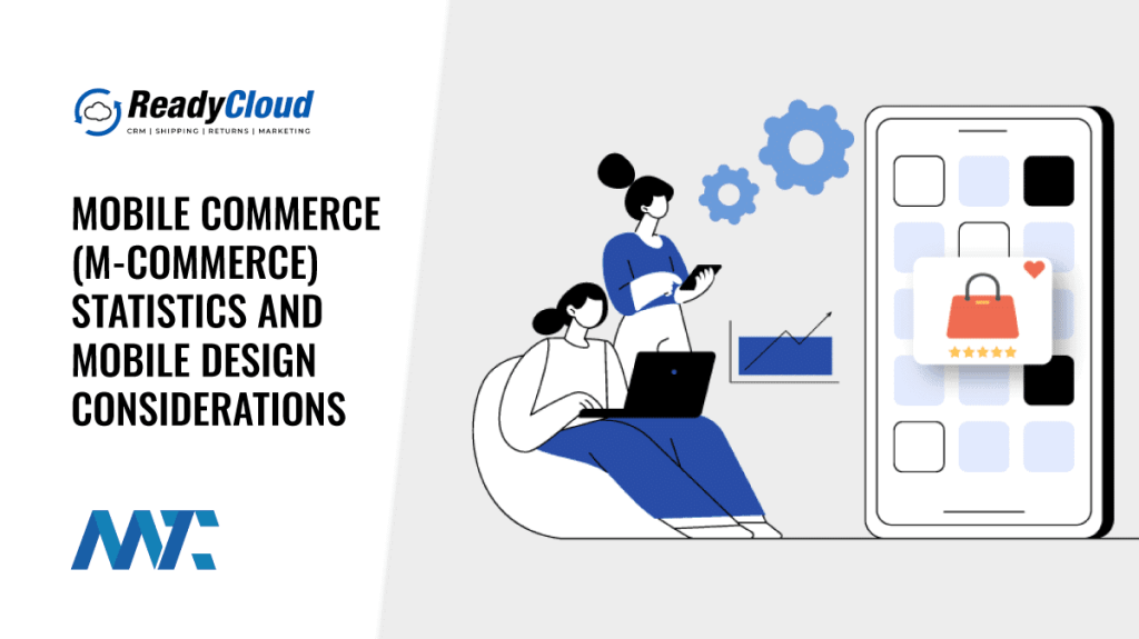 Mobile Commerce (M-Commerce or Mcommerce) statistics and mobile design