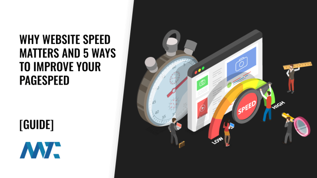 Ways to Improve Website Speed, Mobile Website Speed, and Pagespeed