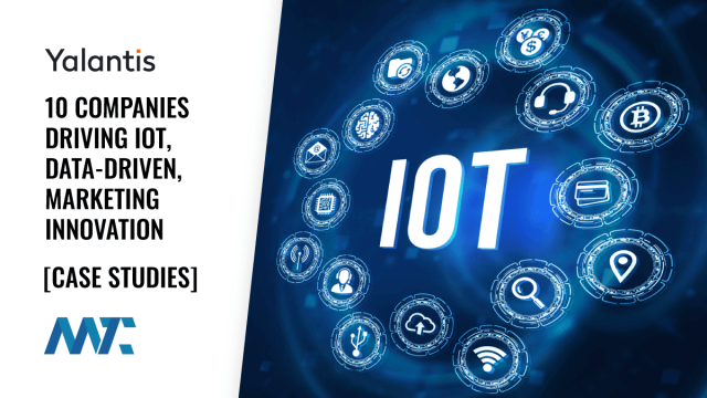 IoT Company Case Study Examples in Retail, Marketing, and Sales