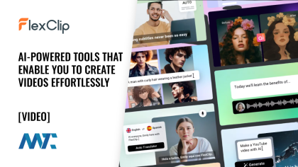 FlexClip: AI-Powered Tools That Enable You To Create Videos Effortlessly 1 FlexClip: AI-Powered Tools That Enable You To Create Videos Effortlessly