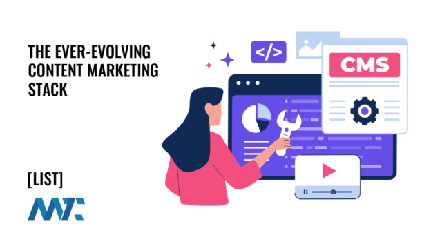 The Modern Content Marketing Stack: 70+ Platforms For Every Stage In the Customer Journey in 2025 7 Content Marketing Stack