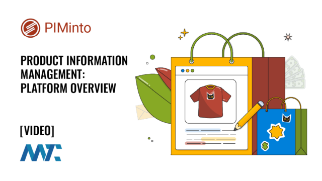 PIMinto Product Information Management: 2026 Platform Overview 7 PIMinto: Product Information Management Platform Overview