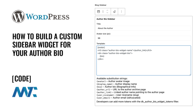 WordPress Plugin: How To Build A Custom Sidebar Widget For Your Author Bio