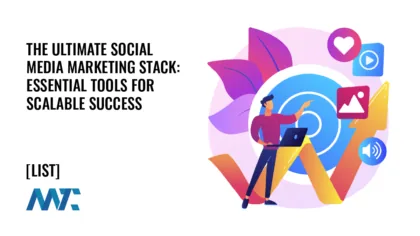 The Ultimate Social Media Marketing Stack: Essential Tools for Scalable Success 9 The Ultimate Social Media Marketing Stack: Essential Tools for Scalable Success