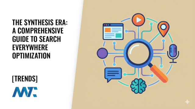 The Synthesis Era: A Comprehensive Guide to Search Everywhere Optimization in 2026