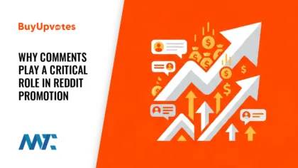 Why Comments Play a Critical Role in Reddit Promotion 2 Why Comments Play a Critical Role in Reddit Promotion
