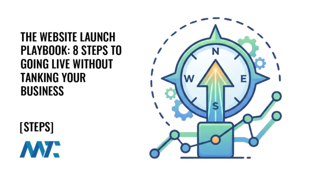 The Website Launch Playbook: 8 Steps To Going Live Without Tanking Your Business 8 The Website Launch Playbook: 8 Steps To Going Live Without Tanking Your Business