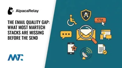 The Email Quality Gap: What Most MarTech Stacks Are Missing Before the Send 1 The Email Quality Gap: What Most MarTech Stacks Are Missing Before the Send
